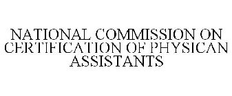NATIONAL COMMISSION ON CERTIFICATION OF PHYSICAN ASSISTANTS