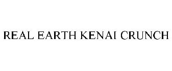 REAL EARTH KENAI CRUNCH