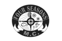 FOUR SEASONS M.C.