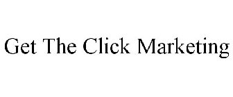 GET THE CLICK MARKETING