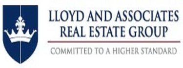 COMMITTED TO A HIGHER STANDARD LLOYD AND ASSOCIATES REAL ESTATE GROUP