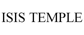 ISIS TEMPLE