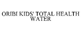 ORIBI KIDS' TOTAL HEALTH WATER