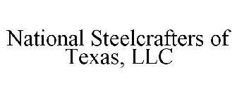 NATIONAL STEELCRAFTERS OF TEXAS, LLC