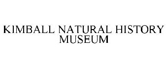 KIMBALL NATURAL HISTORY MUSEUM