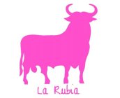 LA RUBIA