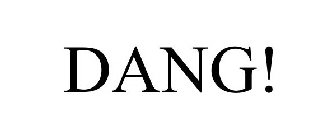 DANG!