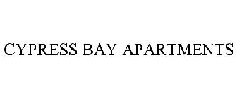 CYPRESS BAY APARTMENTS