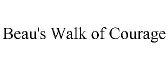 BEAU'S WALK OF COURAGE