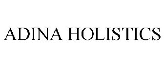 ADINA HOLISTICS