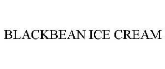 BLACKBEAN ICE CREAM