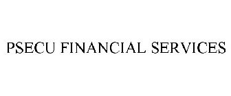 PSECU FINANCIAL SERVICES