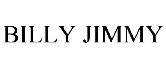 BILLY JIMMY