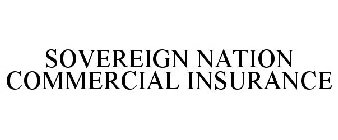 SOVEREIGN NATION COMMERCIAL INSURANCE