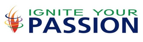 IGNITE YOUR PASSION