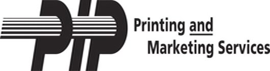 PIP PRINTING AND MARKETING SERVICES