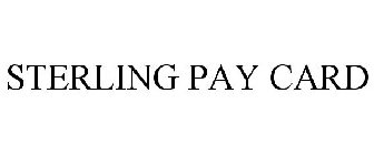 STERLING PAY CARD