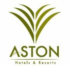 ASTON HOTELS & RESORTS