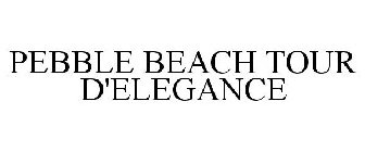 PEBBLE BEACH TOUR D'ELEGANCE
