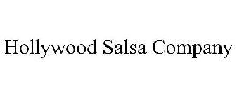 HOLLYWOOD SALSA COMPANY