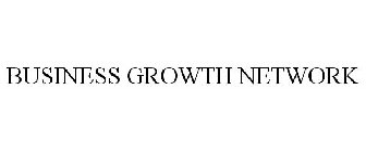 BUSINESS GROWTH NETWORK