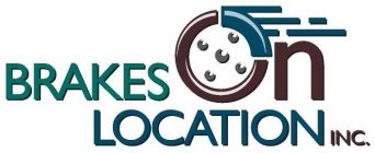 BRAKES ON LOCATION INC.