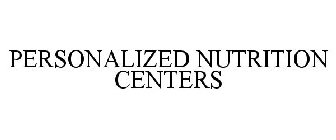 PERSONALIZED NUTRITION CENTERS