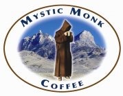 MYSTIC MONK COFFEE
