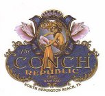 THE CONCH REPUBLIC GRILL RAW BAR NORTH REDINGTON BEACH, FL