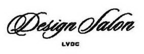 DESIGN SALON LVDC