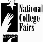 NATIONAL COLLEGE FAIRS A PROGRAM OF NACAC