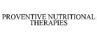 PROVENTIVE NUTRITIONAL THERAPIES