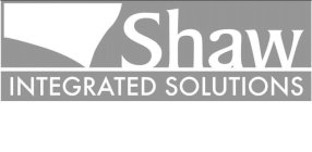 SHAW INTEGRATED SOLUTIONS