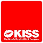 KISS THE WORLD'S SIMPLEST BOOK COMPANY