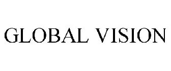 GLOBAL VISION