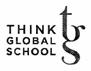 THINK GLOBAL SCHOOL TGS