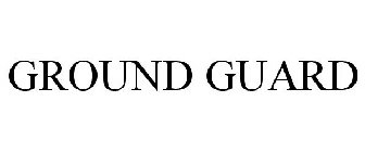 GROUND GUARD