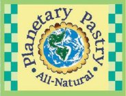 PLANETARY PASTRY ALL-NATURAL