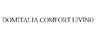 DOMITALIA COMFORT LIVING