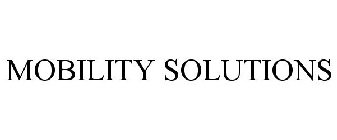 MOBILITY SOLUTIONS