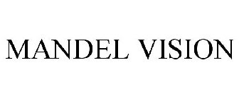 MANDEL VISION