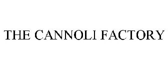 THE CANNOLI FACTORY