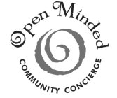 OPEN MINDED COMMUNITY CONCIERGE