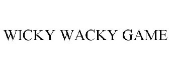 WICKY WACKY GAME
