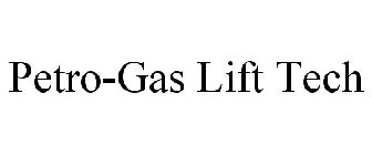 PETRO-GAS LIFT TECH