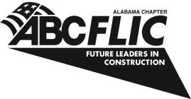 ALABAMA CHAPTER ABCFLIC FUTURE LEADERS IN CONSTRUCTION