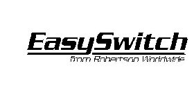 EASYSWITCH FROM ROBERTSON WORLDWIDE