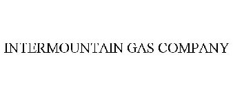 INTERMOUNTAIN GAS COMPANY