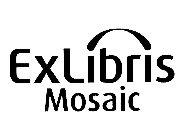 EXLIBRIS MOSAIC
