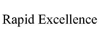 RAPID EXCELLENCE